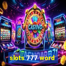 slots 777 word